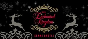 Ad for enchanted kingdom at Slane castle